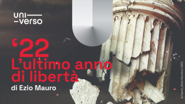 '22 L'ultimo anno di libertà