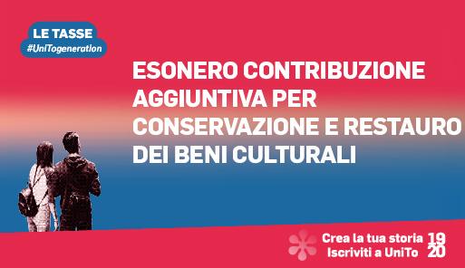 Esonero contribuzione aggiuntiva per Conservazione e Restauro dei Beni Culturali Grafica della campagna immatricolazioni 19-20 con scritta TASSE