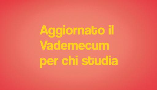 Aggiornato il vademecum per chi studia Aggiornato il vademecum per chi studia