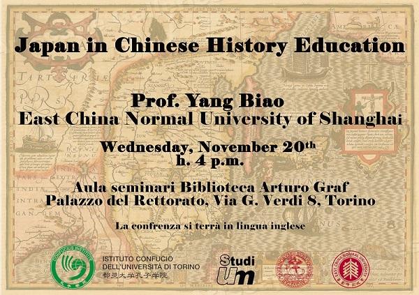 Japan in Chinese History Education Locandina conferenza del Prof. Yang Biao. Sullo sfondo un'antica mappa della Cina