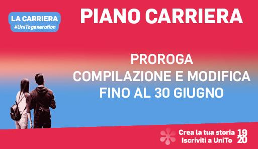 Proroga compilazione e modifica del Piano carriera: 30 giugno 2020 Grafica della campagna immatricolazioni 19-20 con scritta PROROGA COMPILAZIONE E MODIFICA DEL PIANO CARRIERA
