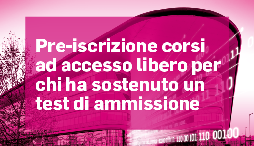 Fotografia del Campus Luigi Einaudi su sfondo colorato e scritta Pre-iscrizione corsi ad accesso libero per chi ha sostenuto un test di ammissione