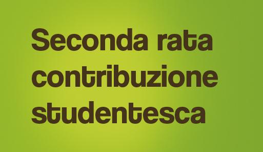 Grafica della campagna immatricolazioni 19-20 con scritta SECONDA RATA CONTRIBUZIONE STUDENTESCA