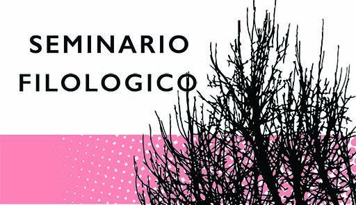 Seminario Filologico V. 4 I fabliaux: questioni filologiche Rami di albero con barra rosa e scritta: Seminario Filologico