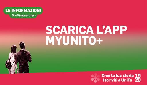 Scarica l'app MyUniTO+ Grafica della campagna immatricolazioni 2019-2020 con scritta SCARICA APP MYUNITO+