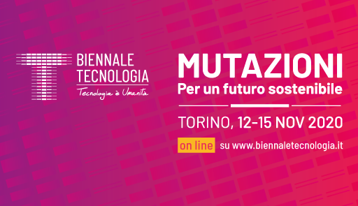 UniTo per Biennale Tecnologia sfondo colorato con logo dell'evento e frase: mutazioni, per un futuro sostenibile
