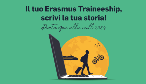 Erasmus Traineeship 2024 Illustrazione di uno studente con valigia con sfondo un computer e titolo 'Il tuo Erasmus Traineeship, scrivi la tua storia'