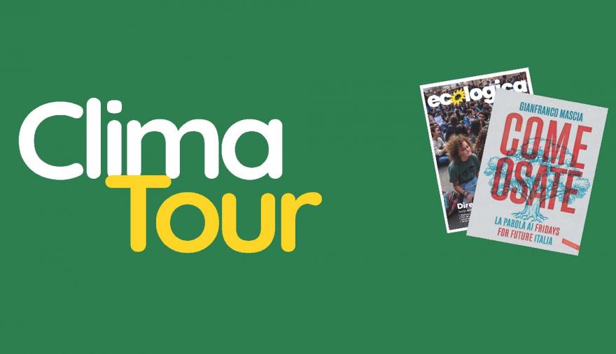 Clima Tour e presentazione del libro "Come osate" di Gianfranco Mascia titolo dell'evento su sfondo colorato