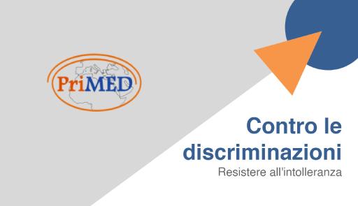 Contro le discriminazioni - Resistere all'intolleranza logo primed e titolo del ciclo di seminari: settimana contra le discriminazioni