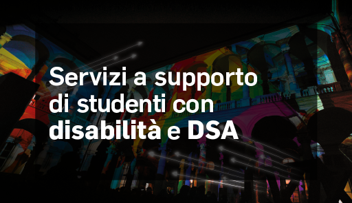 foto del Rettorato illuminato - Servizi a supporto di studenti e studentesse con disabilità e DSA