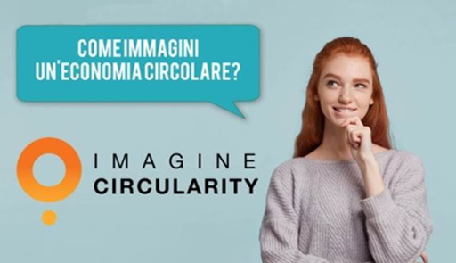 “Imagine Circularity” - Il primo sondaggio globale sulla percezione dell'economia circolare giovane donna sorridente, accanto a lei la frase: come immagini un'economia circolare?