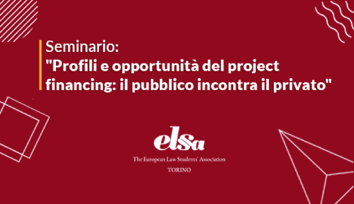 Profili e opportunità del project financing: il pubblico incontra il privato titolo dell'evento su sfondo colorato