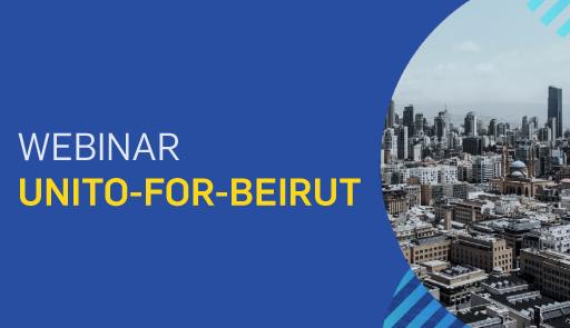 Webinar "UNITO-FOR-BEIRUT" titolo dell'evento, sullo sfondo colorato, una veduta dall'alto della città di Beirut