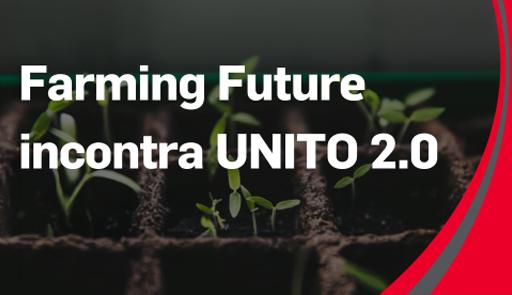 Farming Future incontra UniTo 2.0 Fotografia di un campo con piantine e scritta 'Farming Future incontra UniTo 2.0"