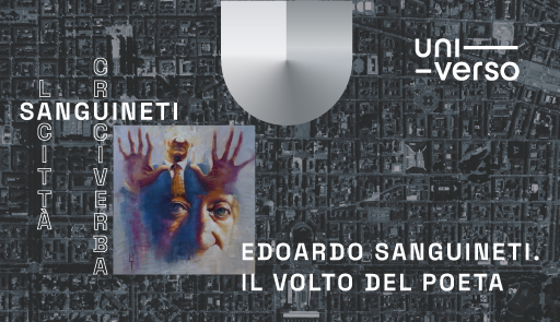 Edoardo Sanguineti. Il volto del poeta titolo dell'evento su sfondo colorato