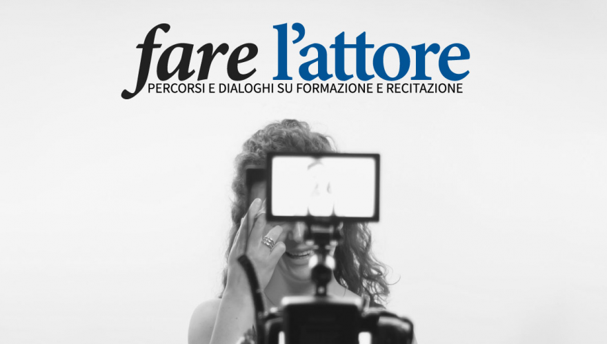 Fare l'attore