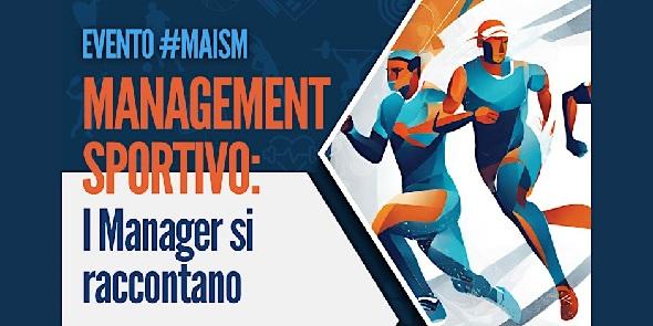Management Sportivo: i manager si raccontano Titolo dell'evento su sfondo colorato dove sono presenti due figure stilizzate di sportivi
