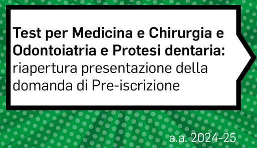 Laurea magistrale a ciclo unico in Medicina e chirurgia e Odontoiatria e protesi dentaria Titolo dell'avviso su sfondo colorato