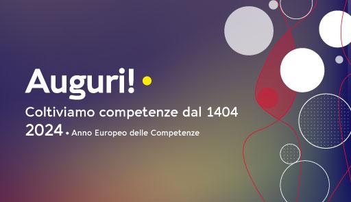 Chiusure di fine anno Sfondo colorato e frase: "Auguri! Coltiviamo competenze dal 1404. 2024. Anno Europeo delle Competenze
