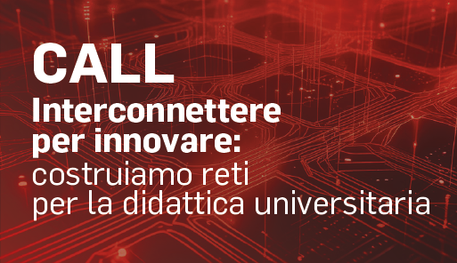 Interconnettere per innovare: costruiamo reti per la didattica universitaria Titolo dell'avviso su sfondo colorato