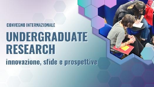Undergraduate Research - Convegno internazionale organizzato dal Teaching and Learning Center Immagine decorativa.
