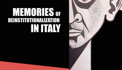 Conferenza internazionale - Memorie della deistituzionalizzazione in Italia Titolo dell'evento, sullo sfondo un volto umano stilizzato
