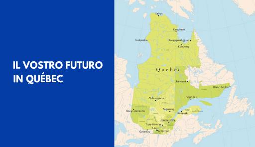 Il vostro futuro in Quebec - Opportunità di studio, ricerca e lavoro Titolo dell'evento su sfondo colorato e cartina geografica del Quebec