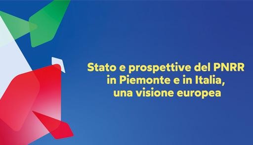 Grafica con colori della bandiera italiana su sfondo blu e titolo dell'evento 'Stato e prospettive del PNRR'