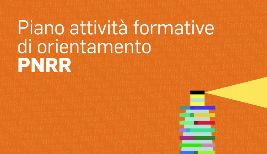 Piano attività formative di orientamento - PNRR grafica eventi orientamento con faro stilizzato: Piano attività formative di orientamento - PNRR