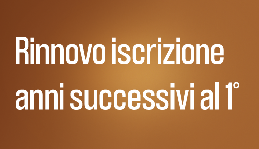 Scritta RINNOVO ISCRIZIONI ANNI SUCCESSIVI AL PRIMO su sfondo marrone