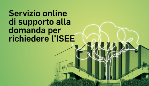 Servizio online di supporto per richieder l'ISEE, sfondo verde con un edificio e un albero