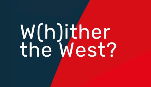 W(h)ither the West? Grafica con sfondo rosso e blu con scritta bianca W(h)ither the West?