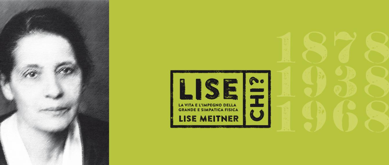 locandina con foto di Lise Meitner e titolo della mostra