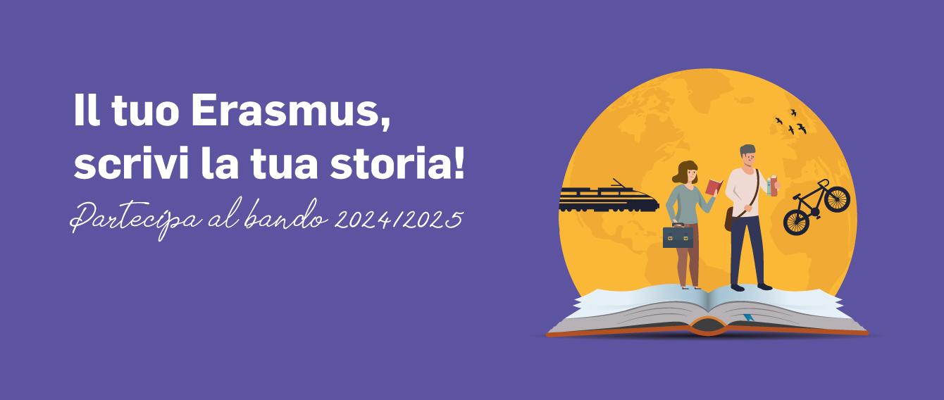 Una figura maschile ed una femminile, versione fumetto, con abiti e accessori da viaggio, camminano su un libro aperto. Testo: Il tuo Erasmus: scrivi la tua storia!