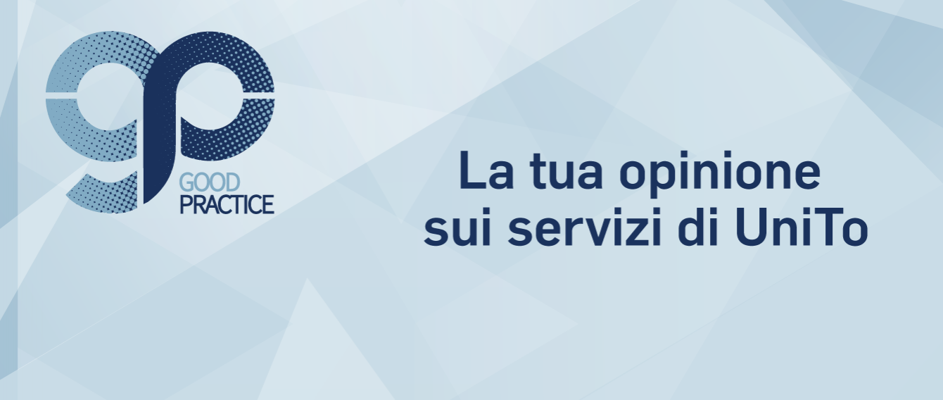 Logo good practice e frase: la tua opinione sui servizi UniTo