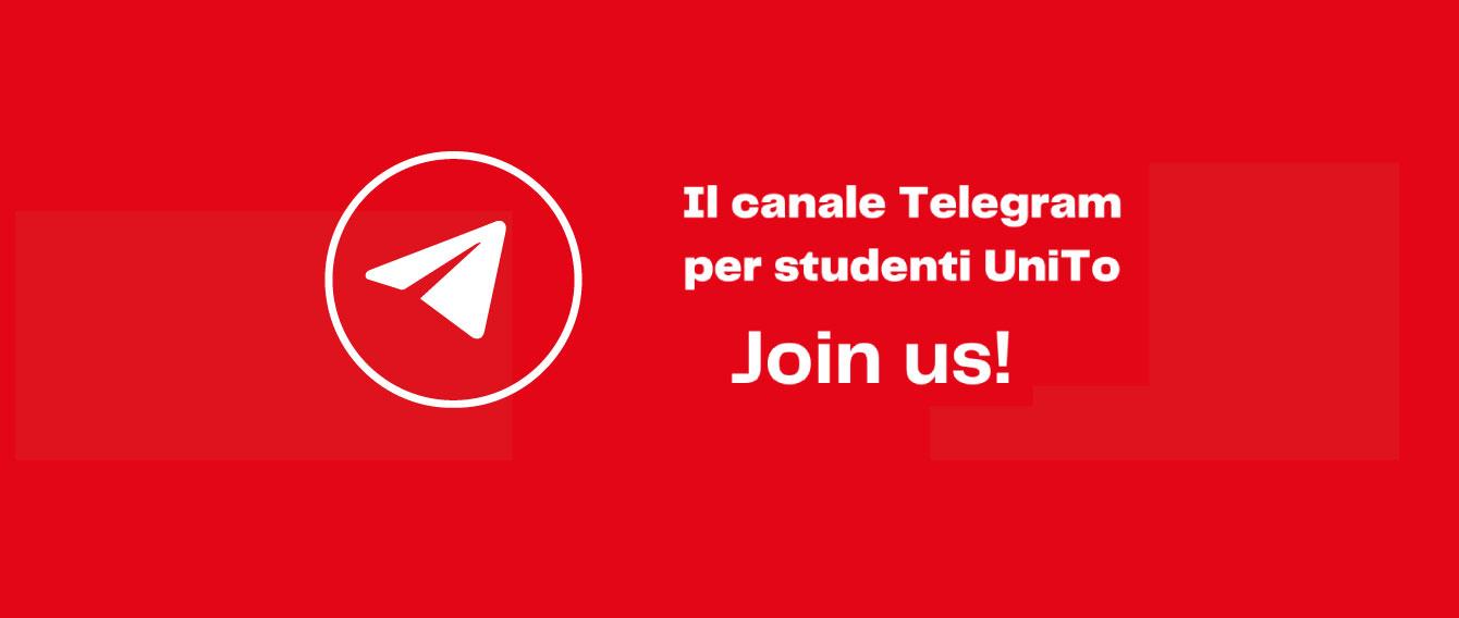 Logo Telegram su sfondo colorato e frase: il canale telegram per gli studenti UniTo, join us