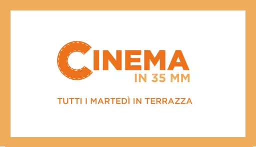 Rassegna cinematografica "Cinema in 35mm" Titolo dell'evento su sfondo chiaro