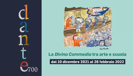 La Divina Commedia tra arte e scuola grafica Dante 700
